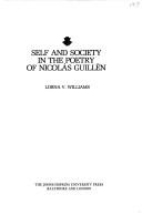 Cover of: Self and society in the poetry of Nicolás Guillén by Lorna V. Williams