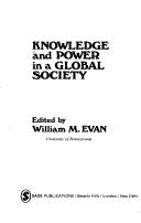 Cover of: Knowledge and power in a global society