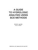 Cover of: A guide to hydrologic analysis using SCS methods