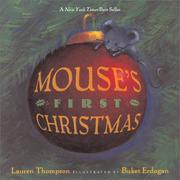 Cover of: Mouse's First Christmas by Lauren Thompson, Lauren Thompson