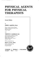 Cover of: Physical agents for physical therapists | Griffin, James E.