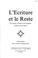 Cover of: L'E ́criture et le reste