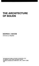 Cover of: The architecture of solids