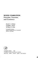 Cover of: Wood combustion: principles, processes, and economics