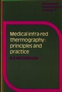 Cover of: Medical infra-red thermography: principles and practice