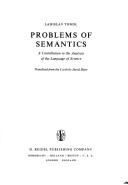 Cover of: Problems of semantics by Ladislav Tondl