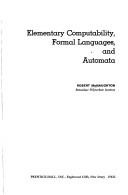 Cover of: Elementary computability, formal languages, and automata