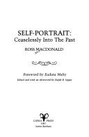 Self-portrait, ceaselessly into the past by Ross Macdonald