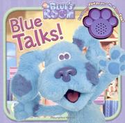 Cover of: Blue Talks! (Blue's Clues) by Alison Inches