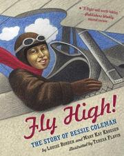 Cover of: Fly High!: The Story of Bessie Coleman