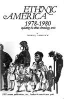 Cover of: Ethnic America, 1978-1980: updating the Ethnic chronology series