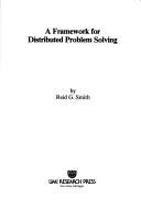 Cover of: A framework for distributed problem solving