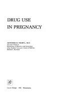 Cover of: Drug use in pregnancy