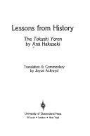 Cover of: Lessons from history by Arai, Hakuseki