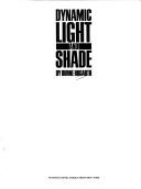 Dynamic Light and Shade by Burne Hogarth