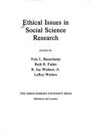 Cover of: Ethical issues in social science research by edited by Tom L. Beauchamp ... [et al.]. --