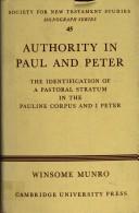 Authority in Paul and Peter by Winsome Munro