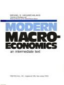 Cover of: Modern macro-economics: an intermediate text