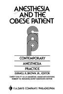 Cover of: Anesthesia and the obese patient by Burnell R. Brown, Jr., editor ... [et al.].
