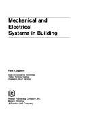 Cover of: Mechanical and electrical systems in building