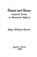 Cover of: Sound and sense: linguistic essays on phonosemic subjects