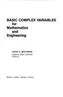 Cover of: Basic complex variables for mathematics and engineering