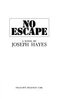 Cover of: No escape: a novel