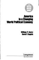 Cover of: America in a changing world political economy