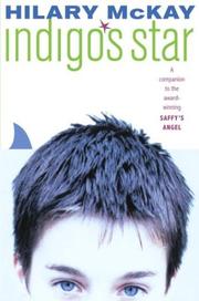 Cover of: Indigo's star by Hilary McKay