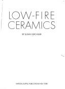 Cover of: Low-fire ceramics