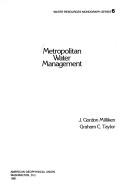 Cover of: Metropolitan water management by J. Gordon Milliken