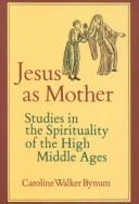 Cover of: Jesus as mother by Caroline Walker Bynum