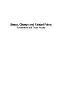 Cover of: Stress, change, and related pains | J. E. Dunlap