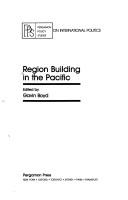 Cover of: Region building in the Pacific