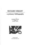 Cover of: Richard Wright, a primary bibliography