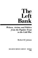 Cover of: The Left Bank by Herbert R. Lottman