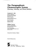 The paraganglionic chemoreceptor system by Frederick G. Zak