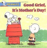 Cover of: Good grief, it's Mother's Day!