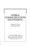 Mobile communications engineering by William C. Y. Lee