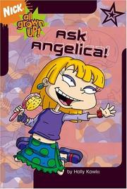 Cover of: Ask Angelica! (All Grown Up!)