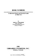 Cover of: Book numbers: a historical study and practical guide to their use