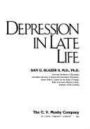Cover of: Depression in late life by Dan G. Blazer