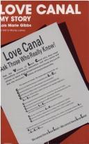 Love Canal by Lois Marie Gibbs