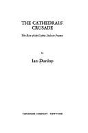 The cathedrals' crusade by Dunlop, Ian