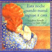 Cover of: Esta noche cuando mamá regrese a casa (When Mama Comes Home Tonight) (Classic Board Books) by Eileen Spinelli