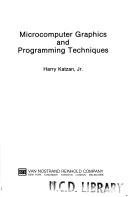 Cover of: Microcomputer graphics and programming techniques by Harry Katzan