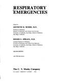 Cover of: Respiratory emergencies by edited by Kenneth M. Moser, Roger G. Spragg.