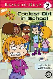 Cover of: Coolest girl in school by Wendy Wax