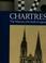 Cover of: Chartres, the masons who built a legend