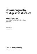 Cover of: Ultrasonography of digestive diseases by Francis S. Weill, Francis S. Weill